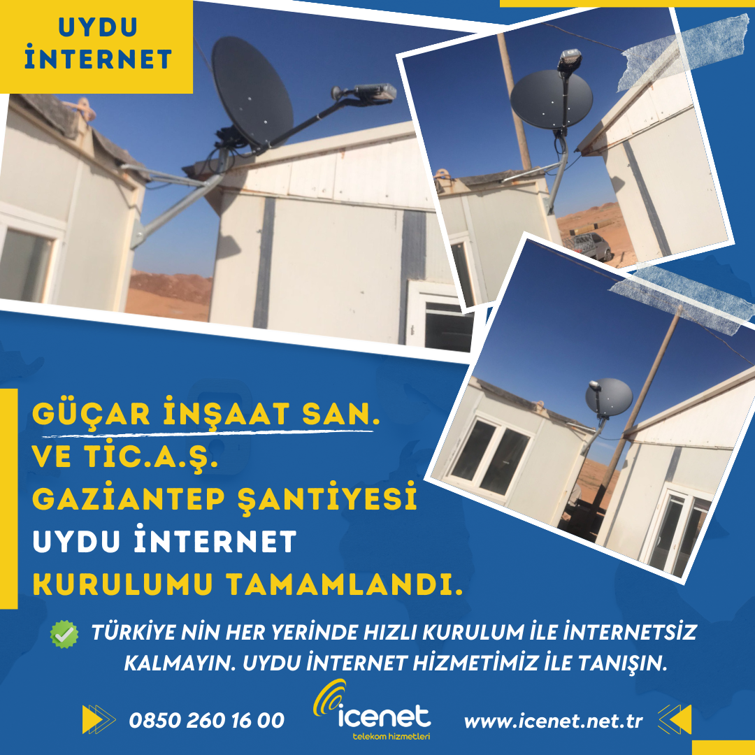 Gaziantep Güçar İnşaat Şantiyesinde Uydu İnternet Kurulumumuz Tamamlandı!